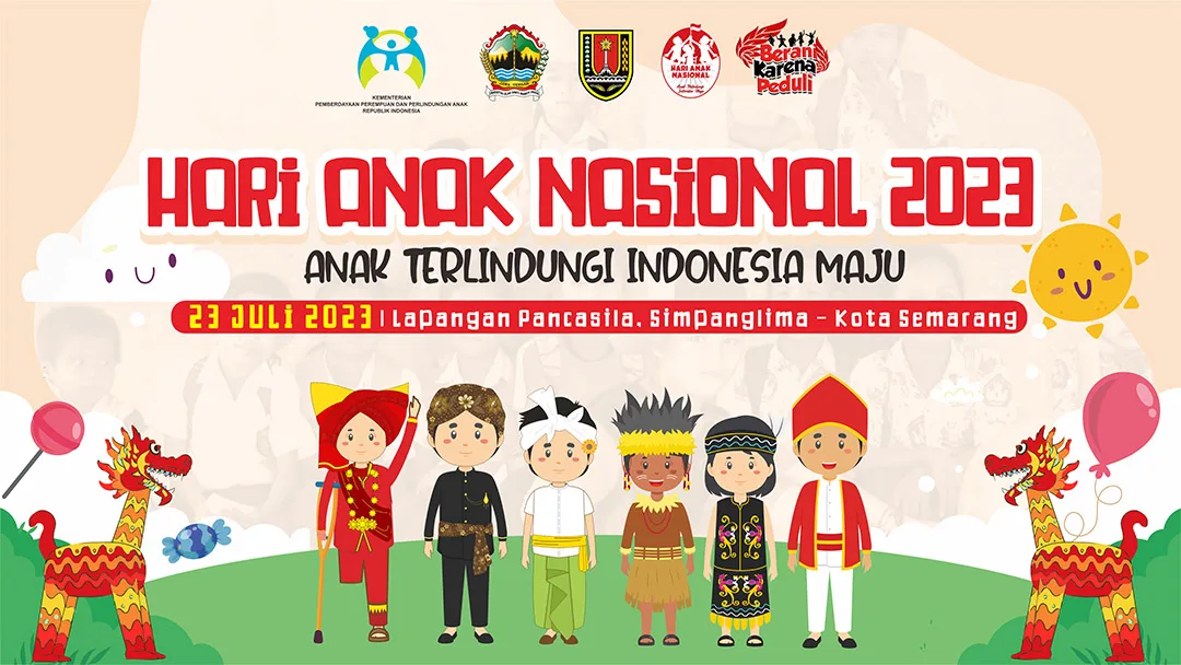 Selamat Hari Anak Nasional 2023, Anak Terlindungi, Indonesia Maju