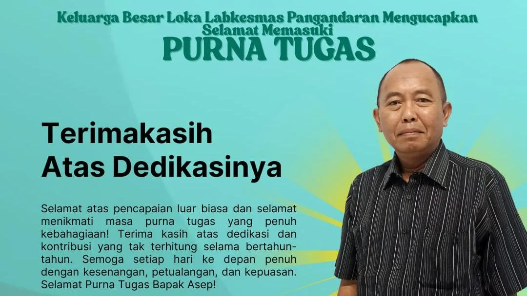 Selamat Purna Tugas Bapak Asep Jajang Kusnandar